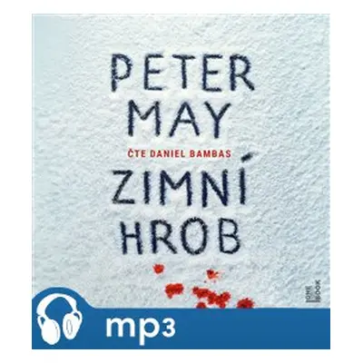 Zimní hrob, mp3 - Peter May