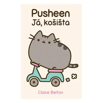 Pusheen - Já, košišta - Claire Beltonová