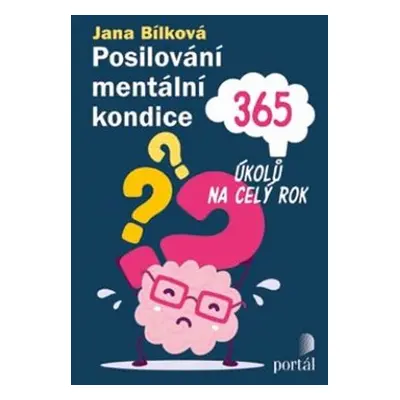 Posilování mentální kondice - Jana Bílková