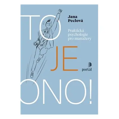 To je ono! - Jana Peclová