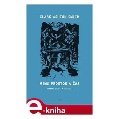 Mimo prostor a čas - Clark Ashton Smith