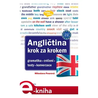 Angličtina Krok za krokem - Miloslava Pourová