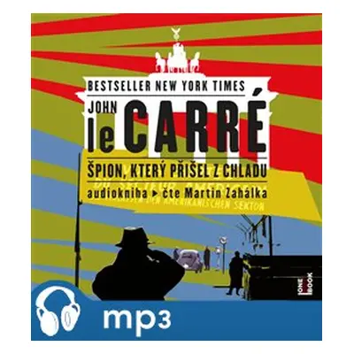 Špion, který přišel z chladu, mp3 - John le Carré