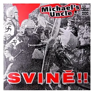 Svině!! - Michael´s Uncle