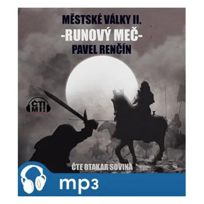 Runový meč, mp3 - Pavel Renčín