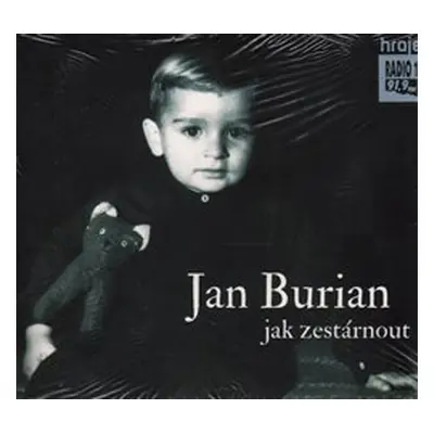 Jak zestárnout - Jan Burian