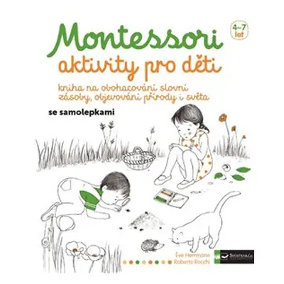 Montessori - aktivity pro děti - Eve Herrmann