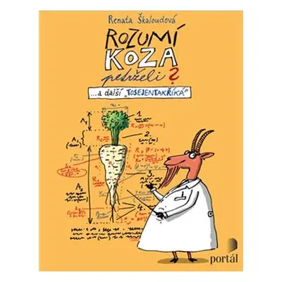 Rozumí koza petrželi? - Renata Škaloudová