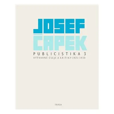 Publicistika 3 - Josef Čapek