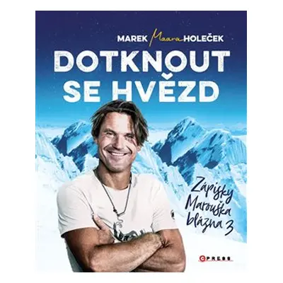 Dotknout se hvězd - Marek Holeček