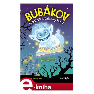 Bubákov - Renata Petříčková, Michal Vaněček