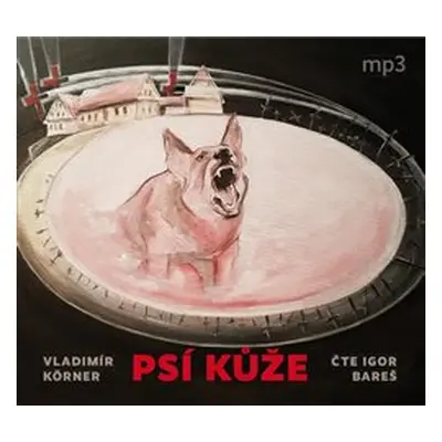 Psí kůže - Vladimír Körner