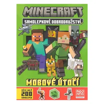 Minecraft - Samolepkové dobrodružství - Mobové útočí! - kolektiv