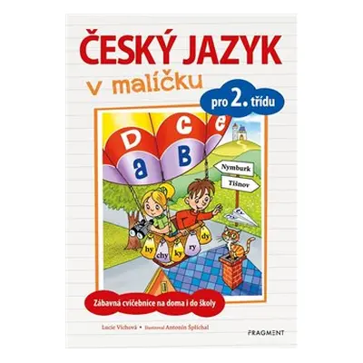 Český jazyk v malíčku pro 2. třídu - Lucie Víchová