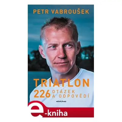 Triatlon - Petr Vabroušek