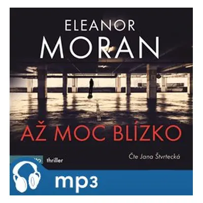 Až moc blízko, mp3 - Eleanor Moran