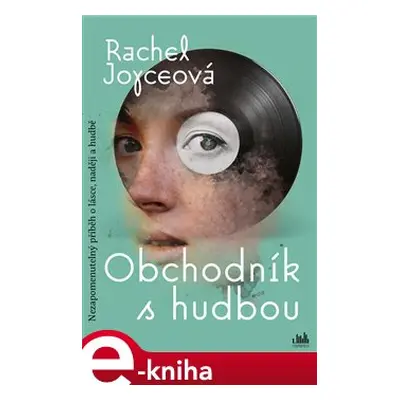 Obchodník s hudbou - Rachel Joyceová