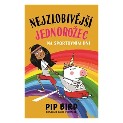 Nejzlobivější jednorožec na sportovním dni - Pip Bird