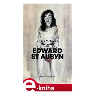 Patrick Melrose II - Edward St Aubyn