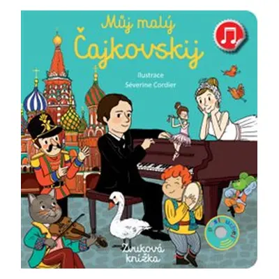 Můj malý Čajkovskij - Emilie Collet