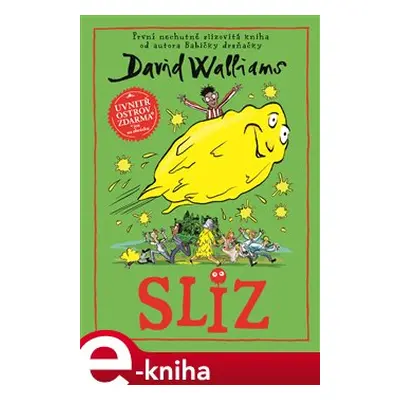 Sliz - David Walliams