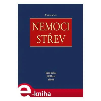 Nemoci střev - Karel Lukáš, Jiří Hoch