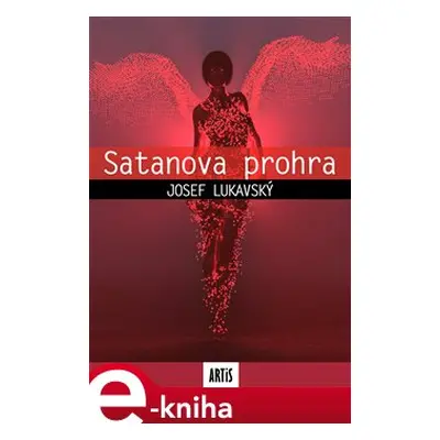 Satanova prohra - Josef Lukavský