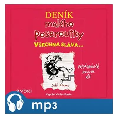 Všechna sláva, mp3 - Jeff Kinney