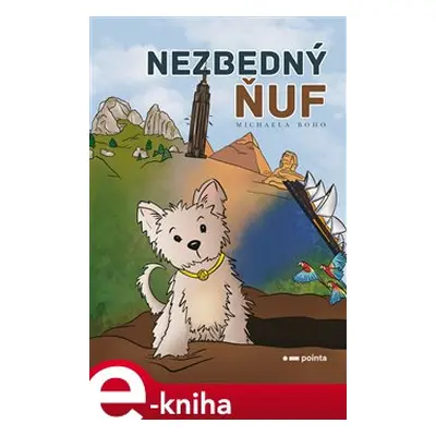 Nezbedný Ňuf - Michaela Boho