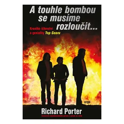 A touhle bombou se musíme rozloučit... - Richard Porter