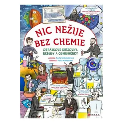 Nic nežije bez chemie - Pavla Šmikmátorová