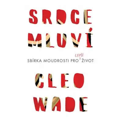 Srdce mluví - Cleo Wade