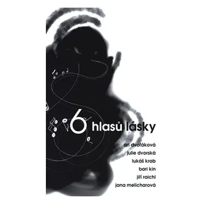 6 hlasů lásky - kol.