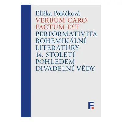 Verbum caro factum est - Eliška Poláčková