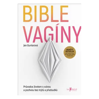 Bible vagíny - Jen Gunterová