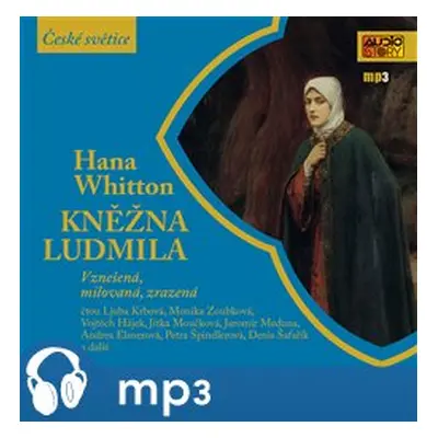 Kněžna Ludmila, mp3 - Hana Whitton