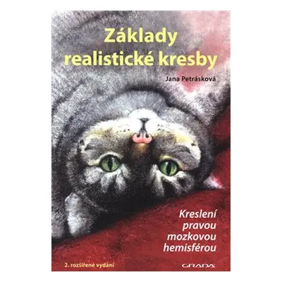 Základy realistické kresby - Jana Petrásková