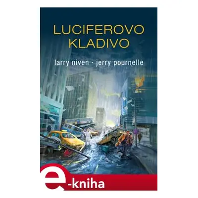 Luciferovo kladivo - Larry Niven, Jerry Pournelle