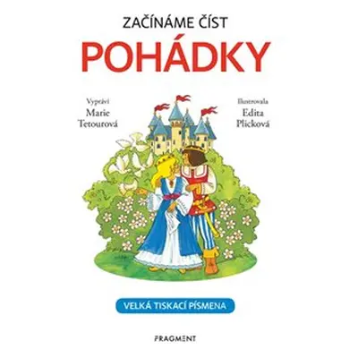 Začínáme číst - Pohádky - Marie Tetourová