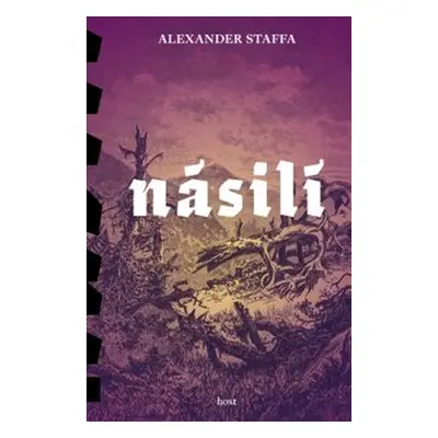 Násilí - Alexander Staffa