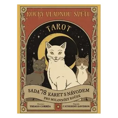 Kočky vládnou světu – Tarot - Catherine Davidson