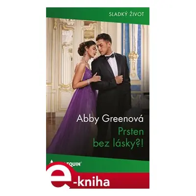 Prsten bez lásky?! - Abby Greenová