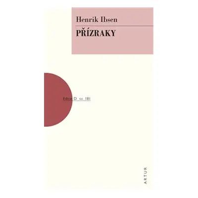 Přízraky - Henrik Ibsen