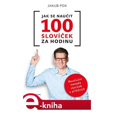 Jak se naučit 100 slovíček za hodinu - Jakub Pok