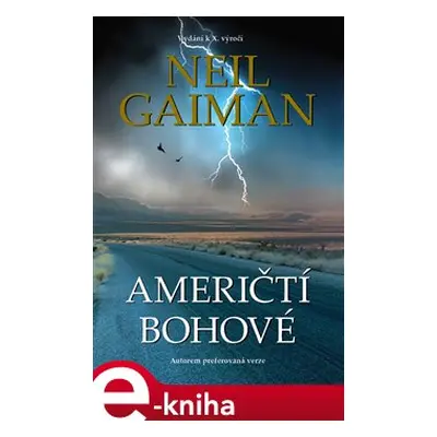 Američtí bohové - Neil Gaiman