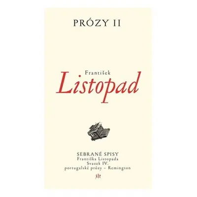 Prózy II - František Listopad