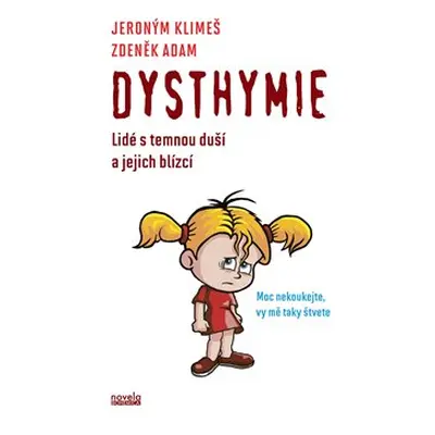 Dysthymie - Jeroným Klimeš, Zdeněk Adam