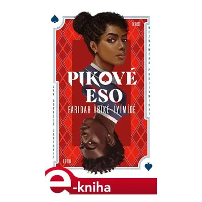 Pikové eso - Faridah Abíké-Íyímídé