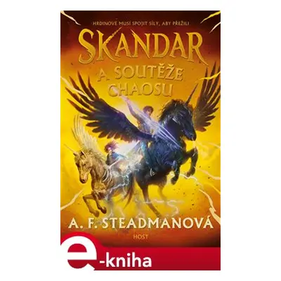 Skandar a soutěže Chaosu - A. F. Steadmanová