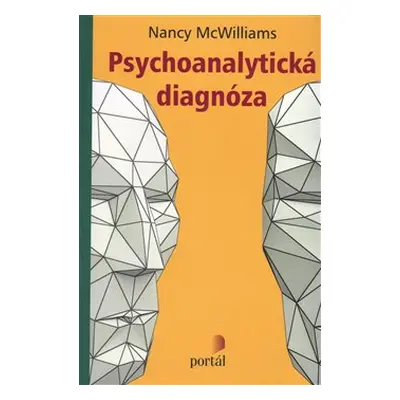 Psychoanalytická diagnóza - Nancy McWilliams